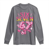 Funny Gen Z Alpha Gift Long Sleeve Shirt Six Seven Meme Soccer Lover