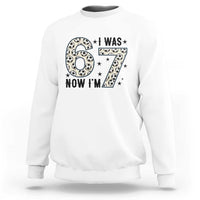 Funny Soccer Sweatshirt I Was 6 Now I Am 7 Meme