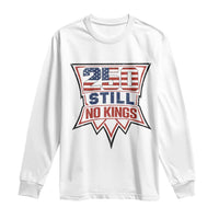 Crown Protest 250 Still No Kings Long Sleeve Shirt American Independence Pride