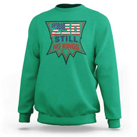 Crown Protest 250 Still No Kings Sweatshirt American Independence Pride