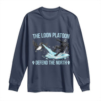 The Loon Platoon Defend The North Long Sleeve Shirt Minnesota State Bird Rebel