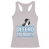 The Loon Platoon Defend The North Racerback Tank Top MN State Bird Loon Resistance
