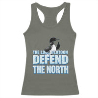 The Loon Platoon Defend The North Racerback Tank Top MN State Bird Loon Resistance