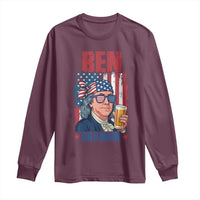 Benjamin Franklin Long Sleeve Shirt Funny Ben Drankin American History