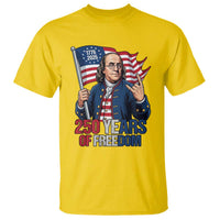 Patriotic Benjamin Franklin T Shirt 250 Years Of Freedom
