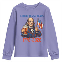 Funny Benjamin Franklin Youth Sweatshirt Cheers To 250 Years