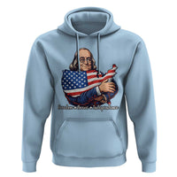 Benjamin Franklin Hoodie Freedom Liberty Independence American History