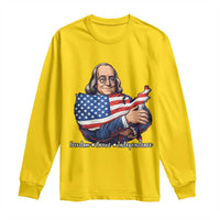 Benjamin Franklin Long Sleeve Shirt Freedom Liberty Independence American History
