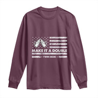 Twin Mom Long Sleeve Shirt Make It A Double Patriotic USA Flag Gift