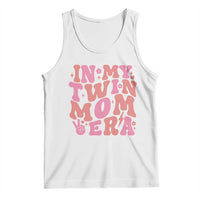 In My Twin Mom Era Tank Top Funny Mama Twin Pregnancy Announcement
