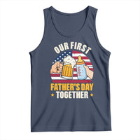 Patriotic Our First Fathers Day Together Tank Top Gift For New Dad