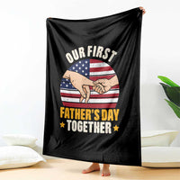 Our First Fathers Day Together Throw Blanket Patriotic New Dad Gift