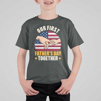 Our First Fathers Day Together T Shirt For Kid Patriotic New Dad Gift