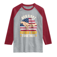 Our First Fathers Day Together Raglan Shirt Patriotic New Dad Gift
