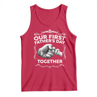 Proud New Dad Tank Top Our First Fathers Day Together Gift