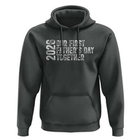 Our First Fathers Day Together 2026 Hoodie New Dad Gift