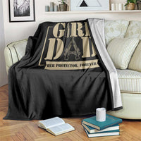Girl Dad Her Protector Forever Throw Blanket New Dad Fathers Day Gift