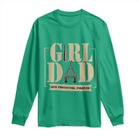 Girl Dad Her Protector Forever Long Sleeve Shirt New Dad Fathers Day Gift