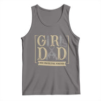 Girl Dad Her Protector Forever Tank Top Proud Father Of A Daughter