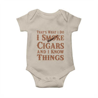 Cigar Lovers Baby Onesie Thats What I Do I Smoke Cigars And I Know Things - Wonder Print Shop