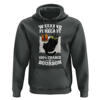 Funny Cat Drinking Hoodie Weekend Forecast 100% Chance Of Bourbon - Wonder Print Shop