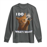 Funny Smoking Cat Long Sleeve Shirt I Do What I Want Sarcastic Cats Meme - Wonder Print Shop