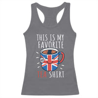 Funny Tea Lover Racerback Tank Top This Is My Favorite Tea Shirt Party UK Flag - Wonder Print Shop