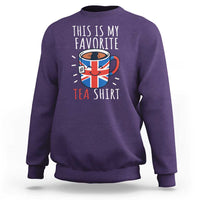 Funny Tea Lover Sweatshirt This Is My Favorite Tea Shirt Party UK Flag - Wonder Print Shop