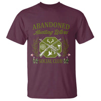 Funny Hunter Wife T Shirt Abandoned Hunting Wives Social Club - Wonder Print Shop