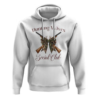 Funny Hunter Wife Hoodie Hunting Wives Social Club - Wonder Print Shop