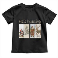 Santa Funny Christmas Hunter Look Toddler T Shirt He Is Hunting - Wonder Print Shop