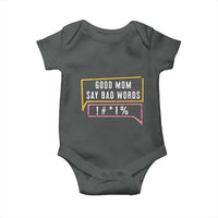 Sarcastic Mom Life Gift Baby Onesie Good Mom Say Bad Words - Wonder Print Shop