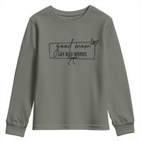 Funny Mom Gift Youth Sweatshirt Good Mom Say Bad Words - Wonder Print Shop