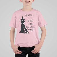 Good Mom Say Bad Words T Shirt For Kid Funny Witch Mom Halloween Gift - Wonder Print Shop