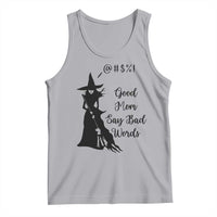 Good Mom Say Bad Words Tank Top Funny Witch Mom Halloween Gift - Wonder Print Shop