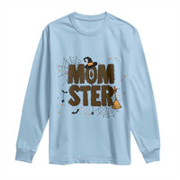 Halloween Mom Life Long Sleeve Shirt Funny Momster Quote - Wonder Print Shop