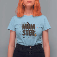 Halloween Mom Life T Shirt For Women Funny Momster Quote - Wonder Print Shop