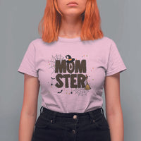 Halloween Mom Life T Shirt For Women Funny Momster Quote - Wonder Print Shop