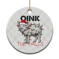 Oink The Halls Ceramic Ornament Funny Christmas Pig Lover Gift - Wonder Print Shop