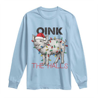 Oink The Halls Long Sleeve Shirt Funny Christmas Pig Lover Gift - Wonder Print Shop