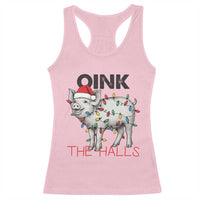 Oink The Halls Racerback Tank Top Funny Christmas Pig Lover Gift - Wonder Print Shop