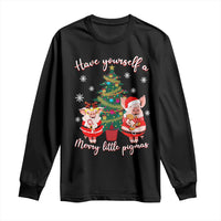 Have Yourself A Merry Little Pigmas Long Sleeve Shirt Christmas Pig Lover Farm Life - Wonder Print Shop