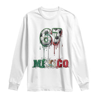 Funny Mexico Soccer 67 Meme Long Sleeve Shirt Chicano Soccer Lovers