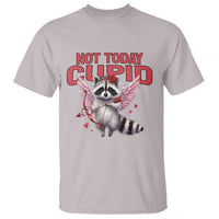 Funny Raccoon Cupid Anti Valentine T Shirt Not Today Cupid