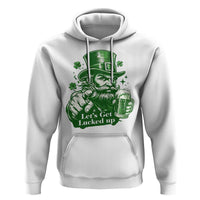 Lets Get Lucked Up Hoodie St Patricks Day Party Humor