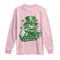 Lets Get Lucked Up Long Sleeve Shirt St Patricks Day Party Humor