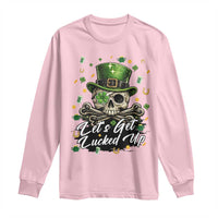 Lets Get Lucked Up Long Sleeve Shirt Lucky Skeleton St Patricks Day