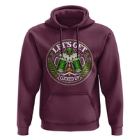 Lets Get Lucked Up Hoodie Funny Saint Patricks Day Lucky Drinking