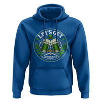 Lets Get Lucked Up Hoodie Funny Saint Patricks Day Lucky Drinking