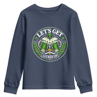 Lets Get Lucked Up Youth Sweatshirt Funny Saint Patricks Day Lucky Drinking